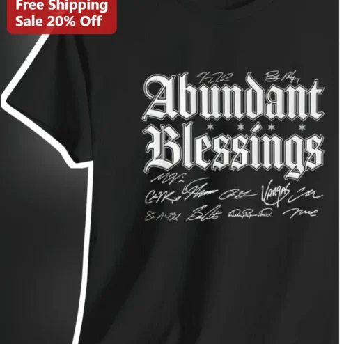 Abundant Blessings Gothic Streetwear Tee Christian Faith Inspirational Shirt