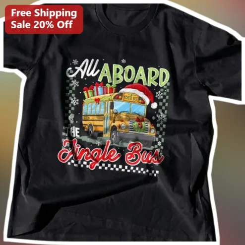 All Aboard The Jingle Bus Graphic Tee Christmas School Bus Driver Gift