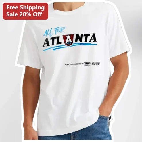 All For Atlanta Tee 2026 Playoffs City Pride Basketball Fan Shirt Game Day Apparel