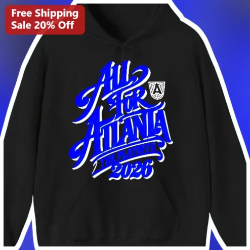All For Atlanta The Playoffs Hoodie Atlanta Sports Fan Apparel City Pride Gift available at our Chicago, Illinois warehouse