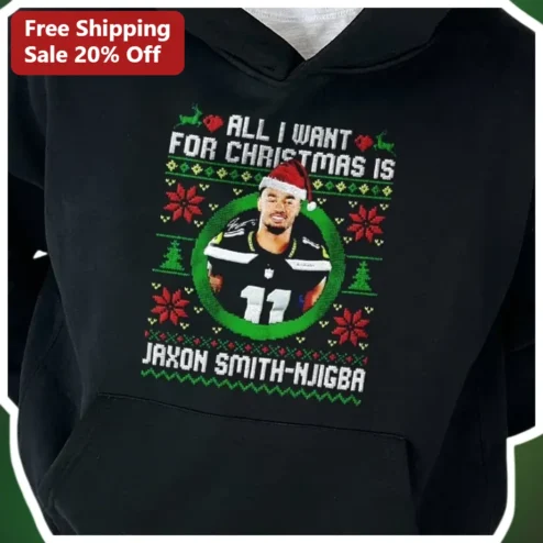 All I Want For Christmas Is Jaxon Smith-Njigba Ugly Sweater Hoodie NFL Seahawks Gift