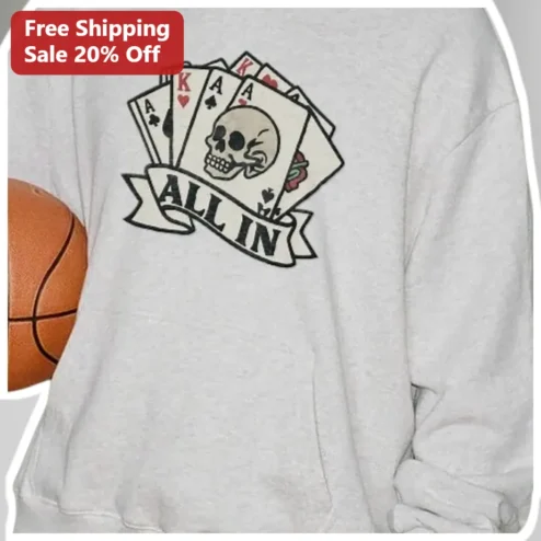 ALL IN Sweatshirt Skull Playing Cards Poker Gambling Design Unisex Cotton Blend