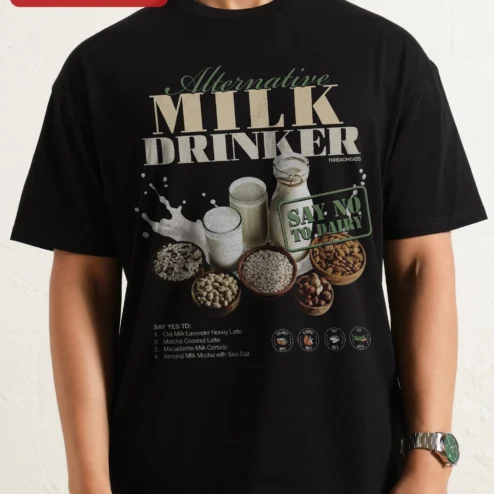 Alternative Milk Drinker Say No To Dairy Graphic Tee Plant Based Coffee Lover Gift on a hanger, ready to ship from Chicago, Illinois