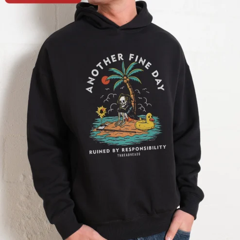 Another Fine Day Ruined By Responsibility Hoodie Funny Adulting Grim Reaper Vacation Graphic Sweatsh on a hanger, ready to ship from Chicago, Illinois