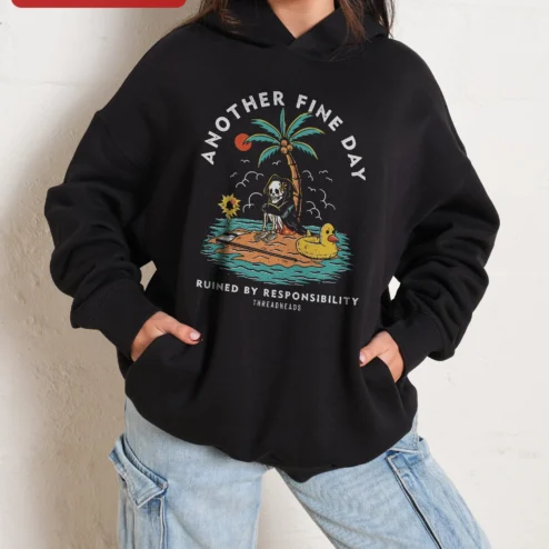 Close-up of Another Fine Day Ruined By Responsibility Hoodie Funny Adulting Grim Reaper Vacation Graphic Sweatsh for streetwear fans in Chicago, Illinois