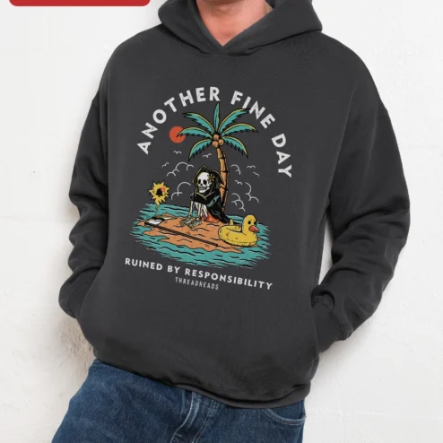 Customer in Chicago, Illinois wearing Another Fine Day Ruined By Responsibility Hoodie Funny Adulting Grim Reaper Vacation Graphic Sweatsh