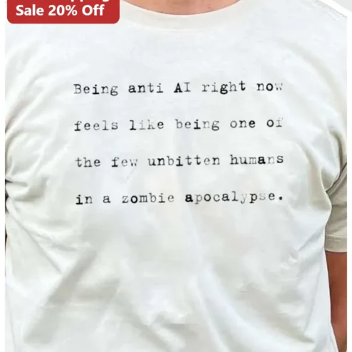 Anti AI Zombie Apocalypse Humor Tee for Tech Skeptics