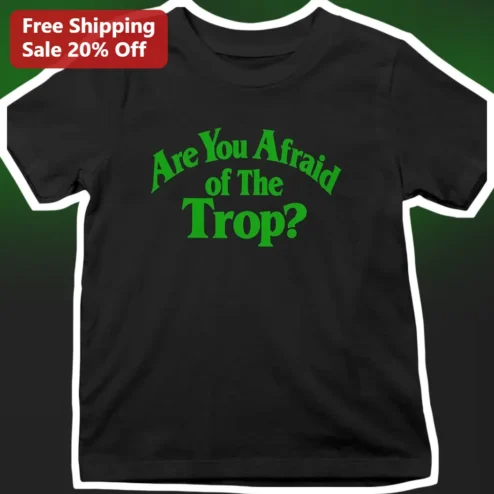 Are You Afraid of The Trop? Tee Retro Horror Parody Shirt for D&D Fans and Podcast Listeners