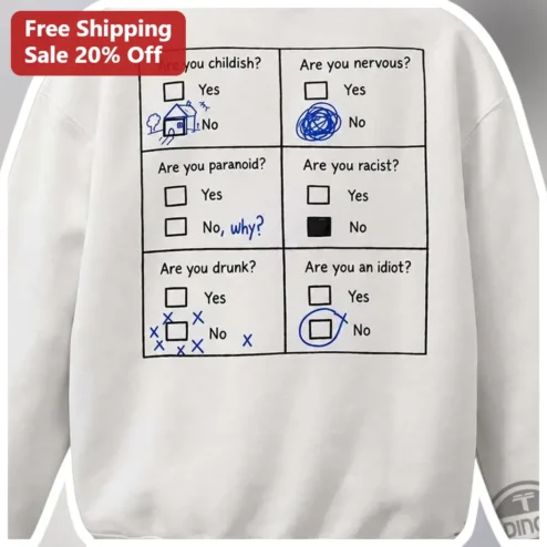 Are You Childish Funny Personality Test Sweatshirt Sarcastic Gag Gift for Friends