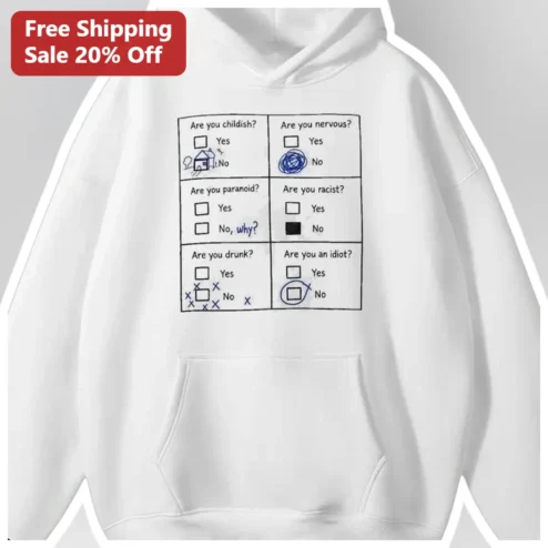 Are You Childish Funny Sarcastic Questions Hoodie Gift for Him Her