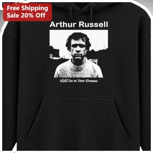 Arthur Russell Hold On to Your Dreams Hoodie Indie Music Fan Gift