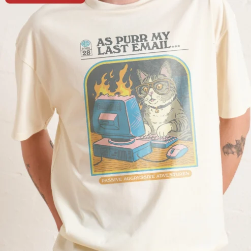As Purr My Last Email Passive Aggressive Adventures Cat Pun Graphic Tee Funny Office Humor Shirt on a hanger, ready to ship from Chicago, Illinois