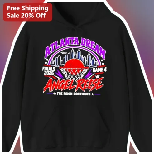 Atlanta Dream Finals 2026 Angel Reese The Reign Continues Hoodie available at our Chicago, Illinois warehouse