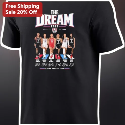 Atlanta Dream WNBA Team Roster Graphic Tee Where Dreams Soar Fan Gift