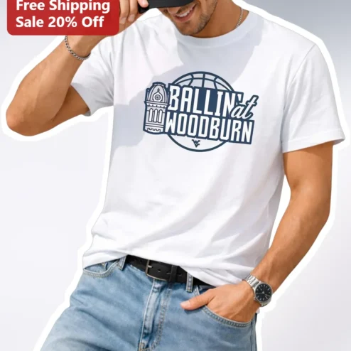 BALLIN' at WOODBURN Tee WVU Mountaineers Basketball Fan Shirt