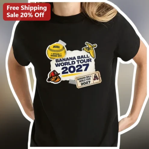 Banana Ball World Tour 2027 Tee