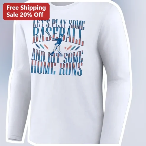 Baseball Long Sleeve Tee Let's Play Some Baseball And Hit Some Home Runs Vintage Retro Humor Shirt for Players Coaches Fans