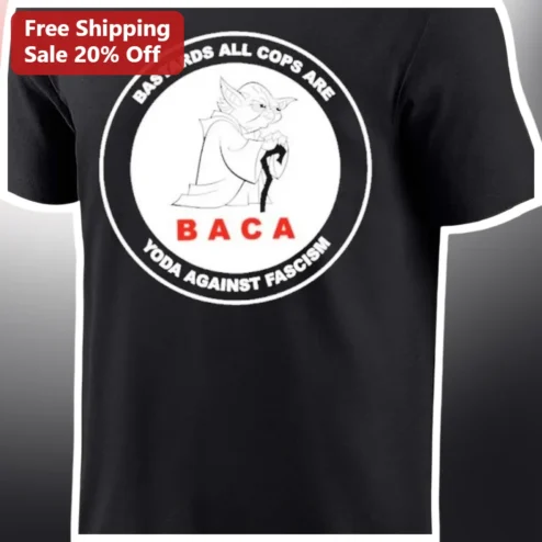 Bastards All Cops Are Yoda Against Fascism Tee A.C.A.B. Anti-Fascist Political Protest Shirt