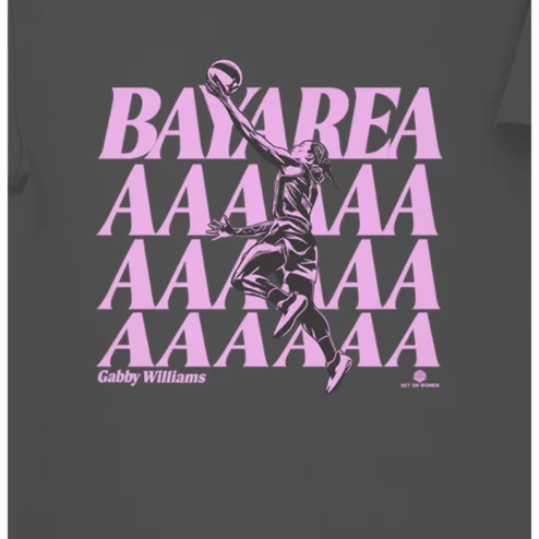 Bay Area Bet On Women Tee Gabby Williams WNBA Fan Gift Black Graphic Shirt