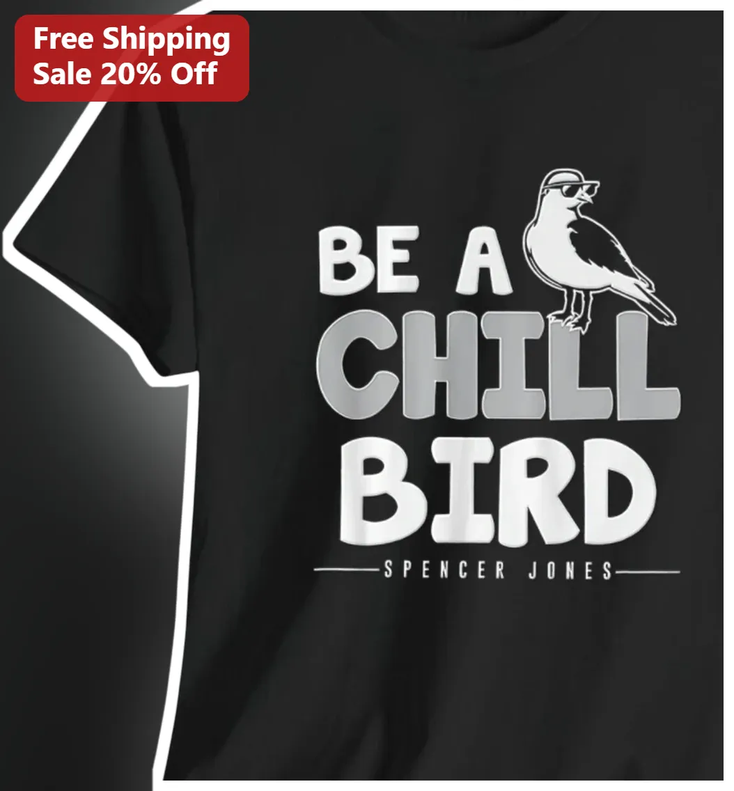 Be A Chill Bird Funny Cartoon Graphic Tee for Men Women Bird Lover Gift