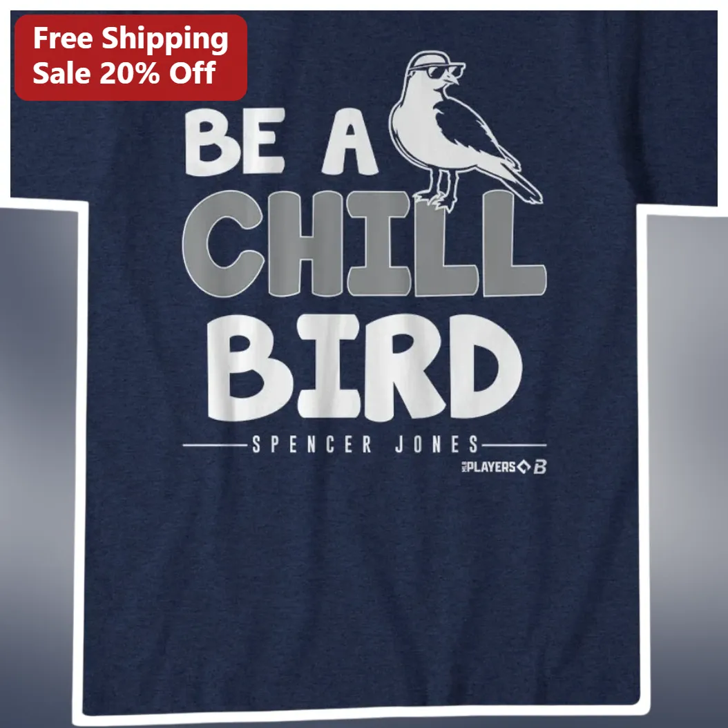Be A Chill Bird Tee Funny Meme Graphic T-Shirt for Baseball Fans Athletes