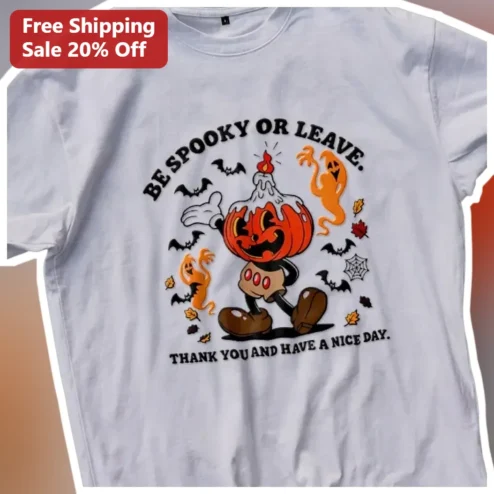 Be Spooky Or Leave Thank You Have A Nice Day Retro Cartoon Halloween Graphic Tee