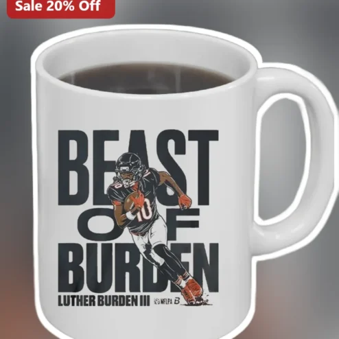 Beast of Burden Luther Burden III Mug NFL Football Fan Gift Ceramic Coffee Cup