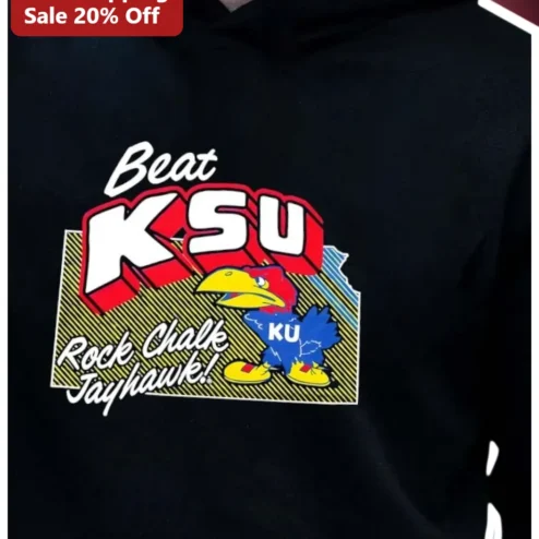 Beat KSU Rock Chalk Jayhawk Hoodie Kansas University Fan Gear