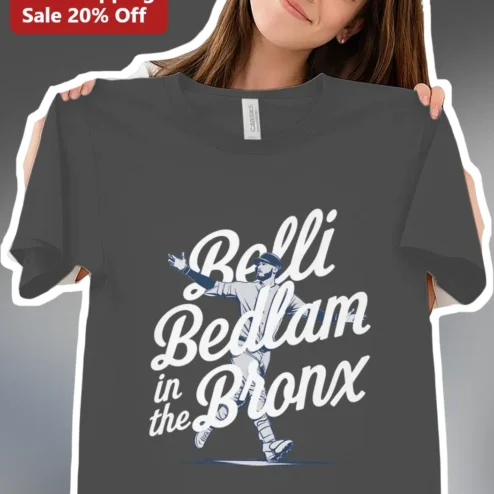 Belli Bedlam in the Bronx Tee Aaron Judge Yankees Baseball Fan Shirt