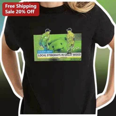 Breaking News Local Stingrays In Great Mood Tee Funny Baseball Humor Graphic Shirt Gift