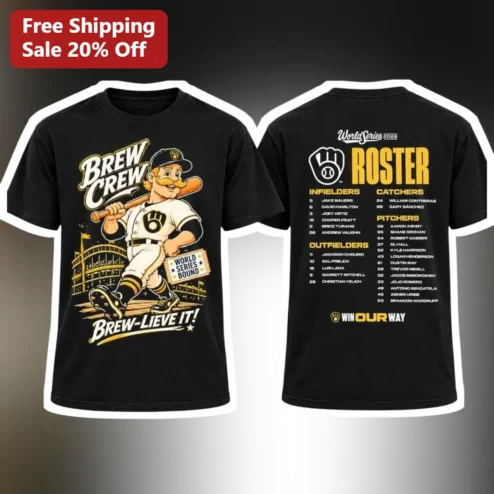 Brew Crew Brew-lieve It World Series Bound Win Our Way Bernie Brewer Baseball Tee