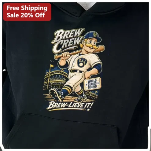 Brew Crew World Series Bound Hoodie Brew-Lieve It Vintage Baseball Fan Apparel