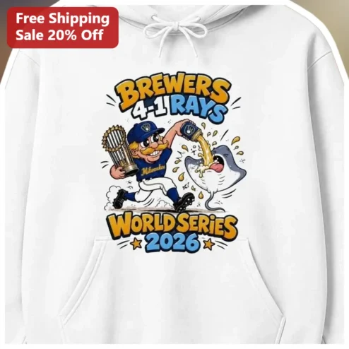 Brewers 4-1 Rays World Series 2026 Hoodie Milwaukee Baseball Championship Celebration Fan Apparel