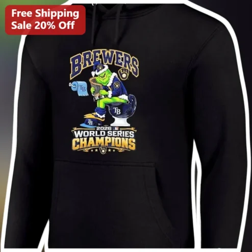 Brewers World Series Champions The Grinch Hoodie Milwaukee Brewers 2026 Funny Baseball Fan Gift