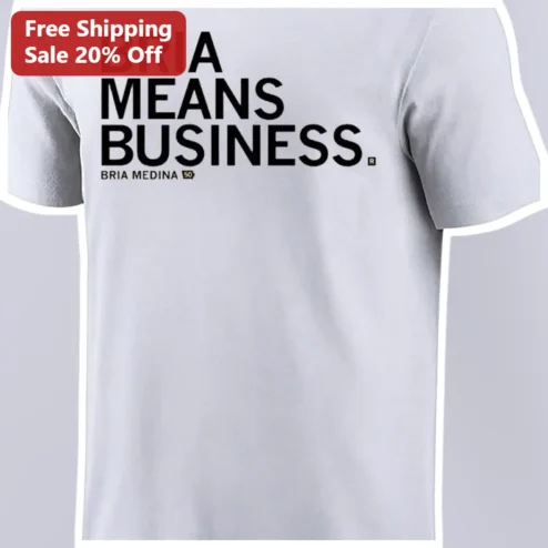 Bria Means Business Tee Bria Medina Entrepreneur Graphic Shirt Gift for Women Men