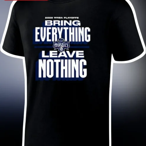 Bring Everything Leave Nothing Motivational Quote Tee for Sports Fans