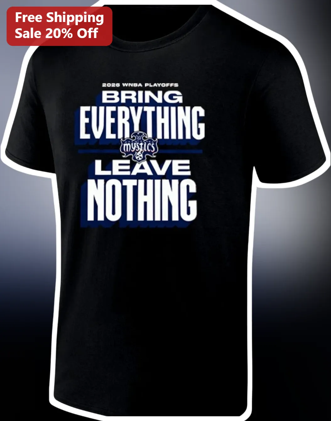 Bring Everything Leave Nothing Motivational Quote Tee for Sports Fans