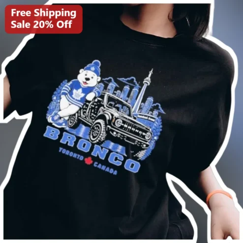 Bronco Toronto Canada Tee Vintage Ford Bronco Polar Bear Maple Leafs Shirt Gift