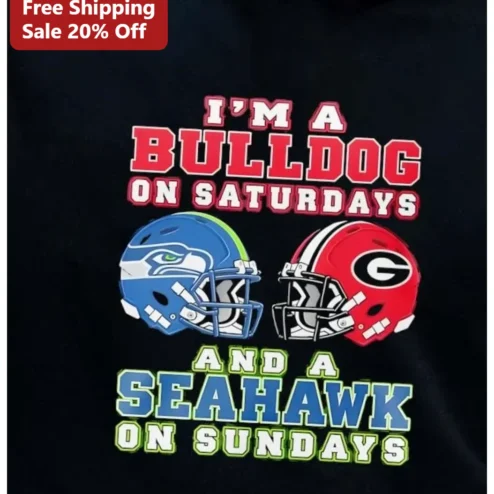 Bulldog Seahawks Fan Tee I'M A BULLDOG ON SATURDAYS AND A SEAHAWK ON SUNDAYS Gift for Him Her