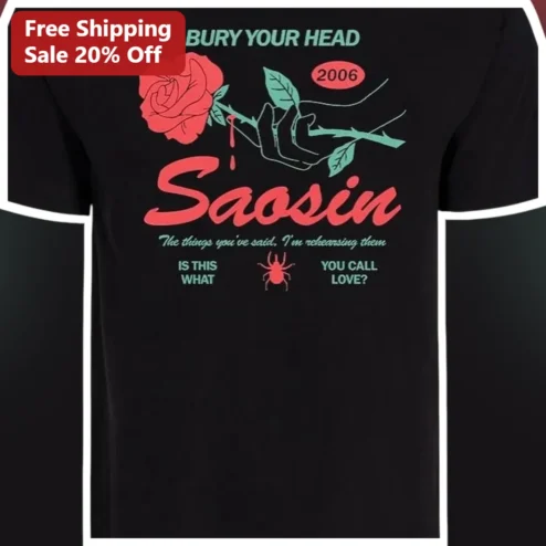 Bury Your Head Saosin Lyric Tee Post-Hardcore Emo Band Shirt