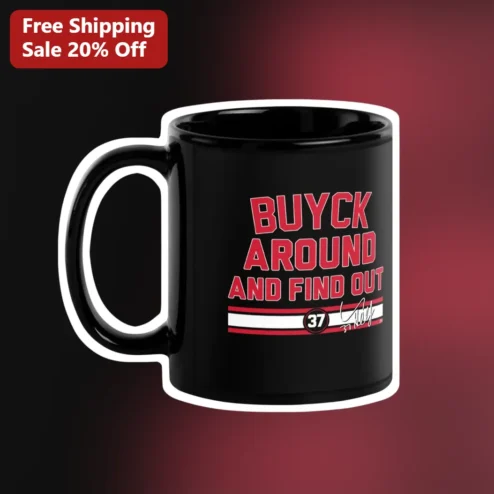 Buyck Around And Find Out Mug Kai Jones Signature NASCAR Racing Coffee Cup Gift