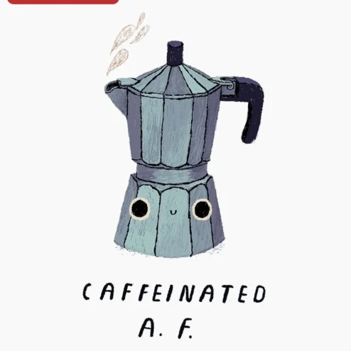 Caffeinated A.F. Tee Funny Coffee Lover Gift For Baristas And Medical Humor on a hanger, ready to ship from Chicago, Illinois