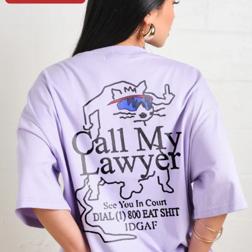 Close-up of Call My Lawyer See You In Court DIAL IDGAF Funny Graphic Tee for streetwear fans in Chicago, Illinois