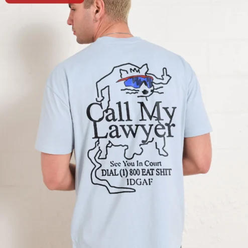 Customer in Chicago, Illinois wearing Call My Lawyer See You In Court Funny Sarcastic Graphic Tee