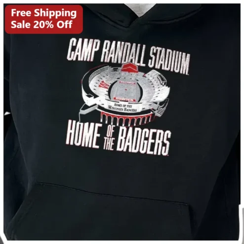 Camp Randall Stadium Home of the Badgers Hoodie Wisconsin Football Fan Gear available at our Chicago, Illinois warehouse