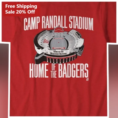 Camp Randall Stadium Home of the Badgers Tee Wisconsin Football Fan Gift