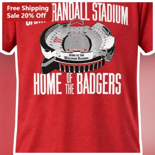 Camp Randall Stadium Home Of The Badgers Tee Wisconsin UW Madison College Football Fan Shirt