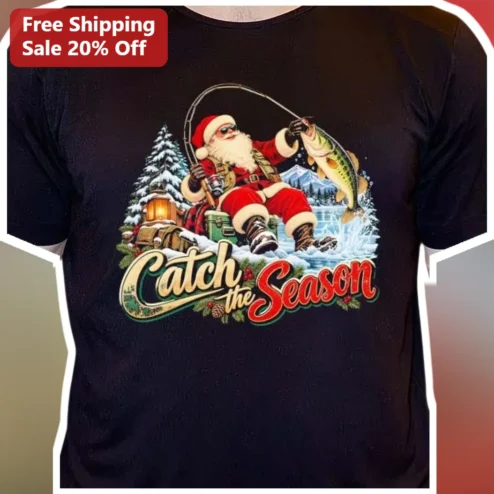 Catch the Season Santa Claus Ice Fishing Graphic Tee Funny Holiday Angler Gift