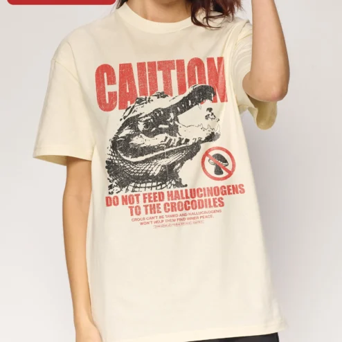 Caution Do Not Feed Hallucinogens To The Crocodiles Funny Graphic Tee