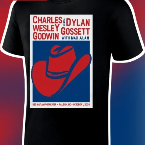 Charles Wesley Godwin And Dylan Gossett With Max Alan Red Hat Amphitheater Raleigh NC October 1 2026 Concert Tee